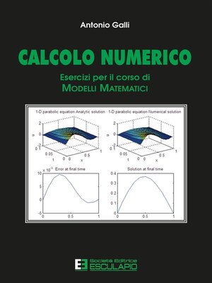cover image of Calcolo numerico. Esercizi per il corso di modelli matematici